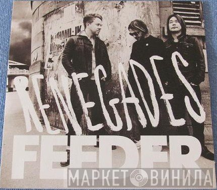 Feeder - Renegades
