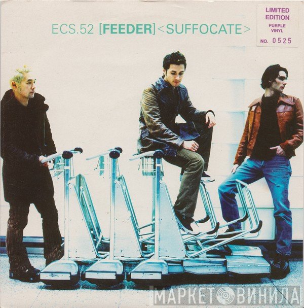 Feeder - Suffocate