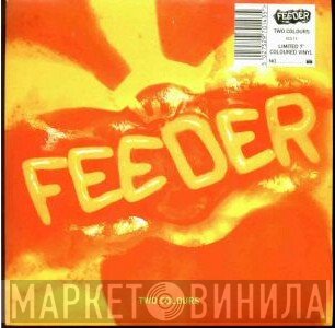 Feeder  - Two Colours