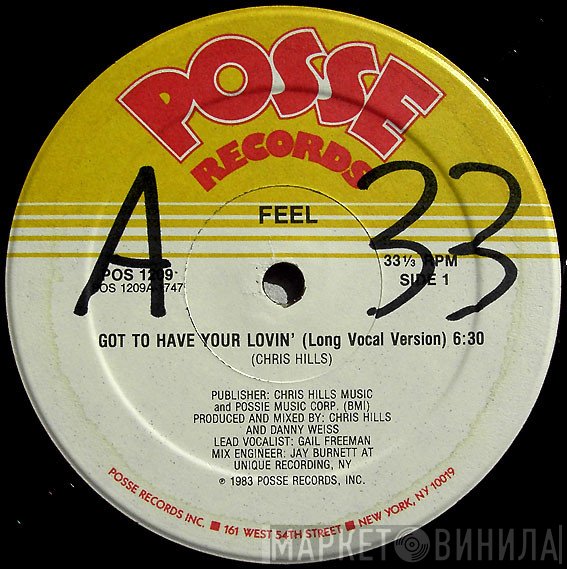 Feel  - Got To Have Your Lovin'