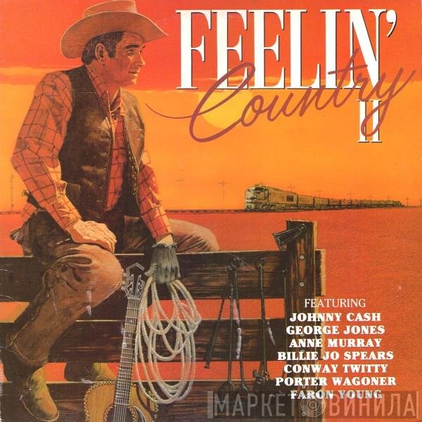  - Feelin' Country Vol II