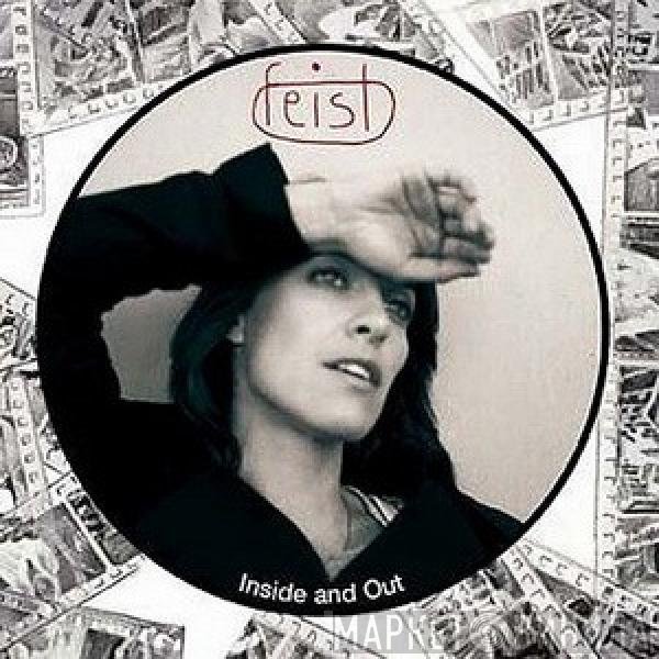 Feist  - Inside And Out