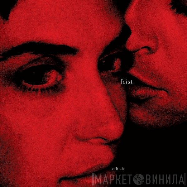 Feist - Let It Die