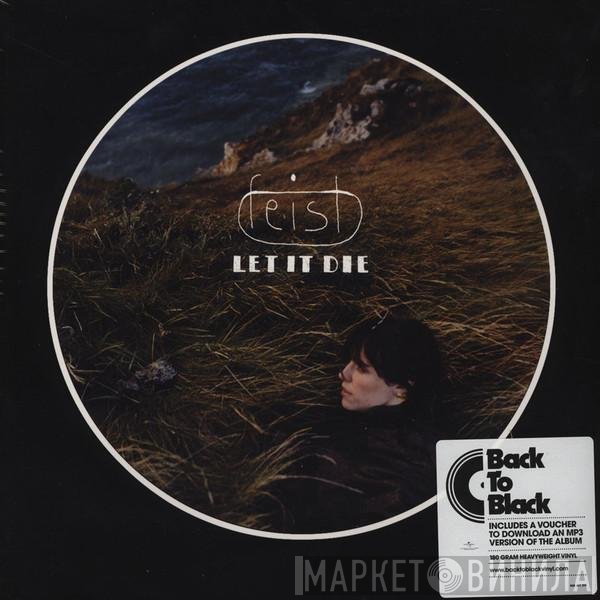 Feist  - Let It Die