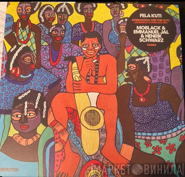 Fela Kuti, Moblack, Emmanuel Jal, Henrik Schwarz, Armonica  - International Thief Thief (I.T.T.) / Chagu