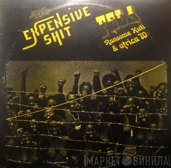 Fela Kuti & Africa 70  - Expensive Shit