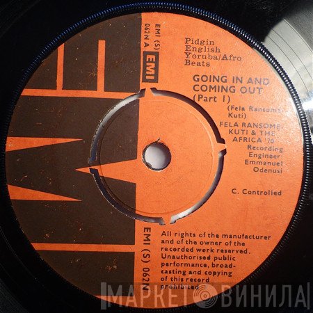 Fela Kuti & Africa 70  - Going In And Coming Out (Part 1 & 2)