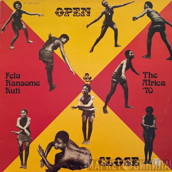 Fela Kuti & Africa 70  - Open & Close