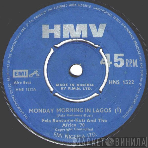 Fela Kuti And Africa 70  - Monday Morning In Lagos I & II