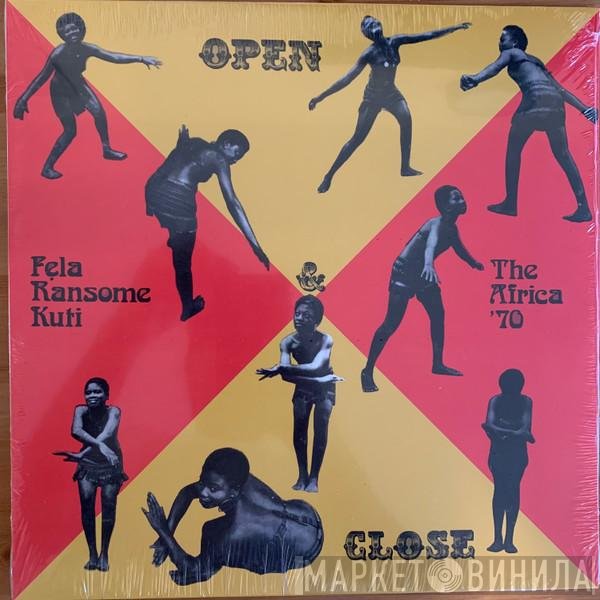 Fela Kuti And Africa 70  - Open & Close