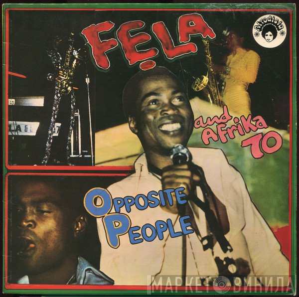 Fela Kuti And Africa 70  - Opposite People