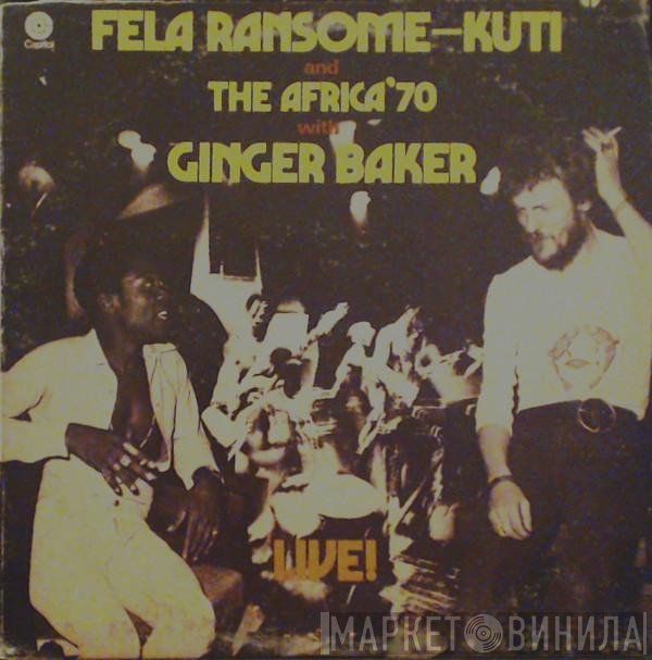 Fela Kuti And Africa 70 With Ginger Baker  - Live!