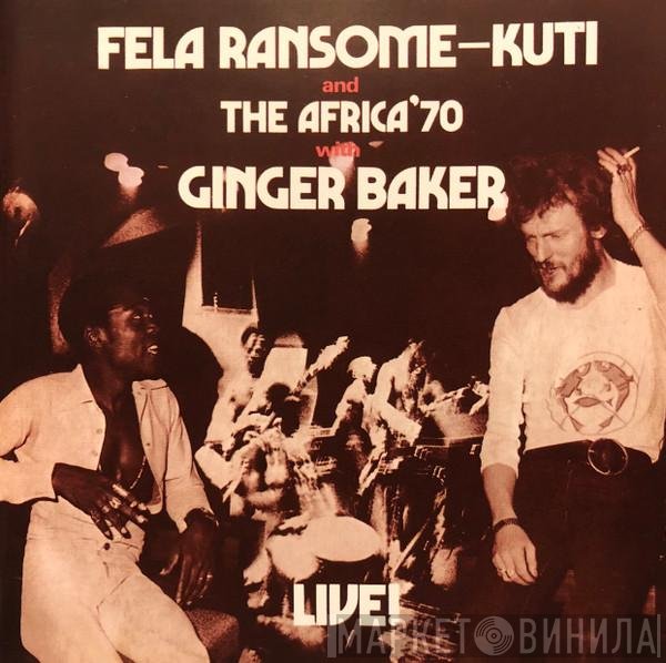 Fela Kuti And Africa 70 With Ginger Baker  - Live!