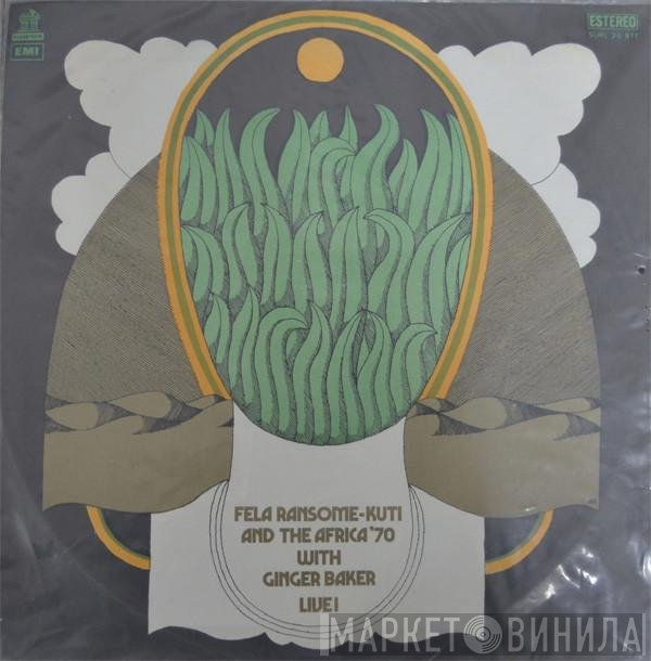 Fela Kuti And Africa 70 With Ginger Baker  - Live!