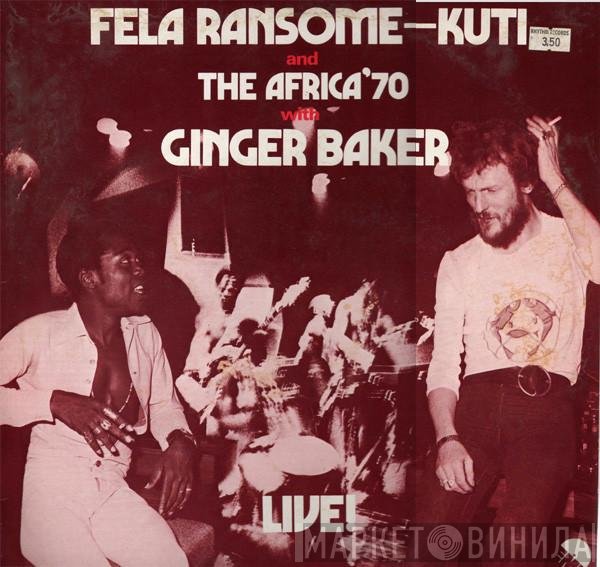 Fela Kuti And Africa 70 With Ginger Baker  - Live!