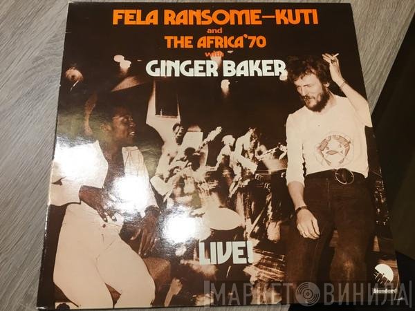 Fela Kuti And Africa 70 With Ginger Baker  - Live!