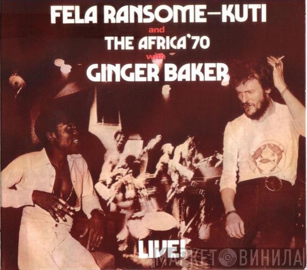 Fela Kuti And Africa 70 With Ginger Baker  - Live!