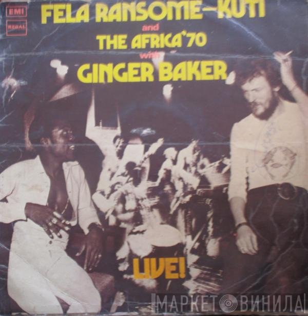 Fela Kuti And Africa 70 With Ginger Baker  - Live!