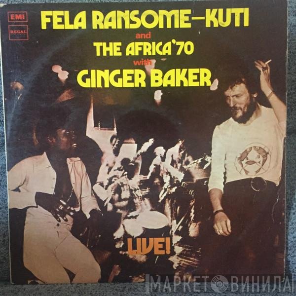 Fela Kuti And Africa 70 With Ginger Baker  - Live!