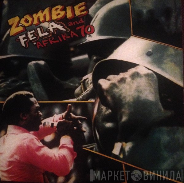 Fela Kuti And Africa 70  - Zombie