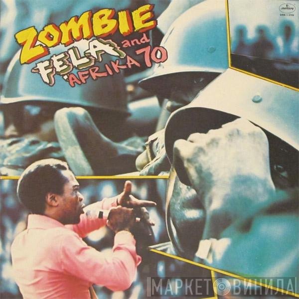 Fela Kuti And Africa 70  - Zombie