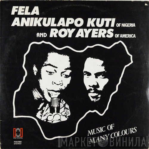 Fela Kuti And Roy Ayers  - Music Of Many Colours