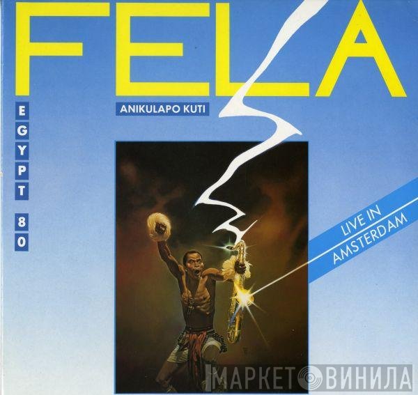Fela Kuti, Egypt 80  - Live In Amsterdam