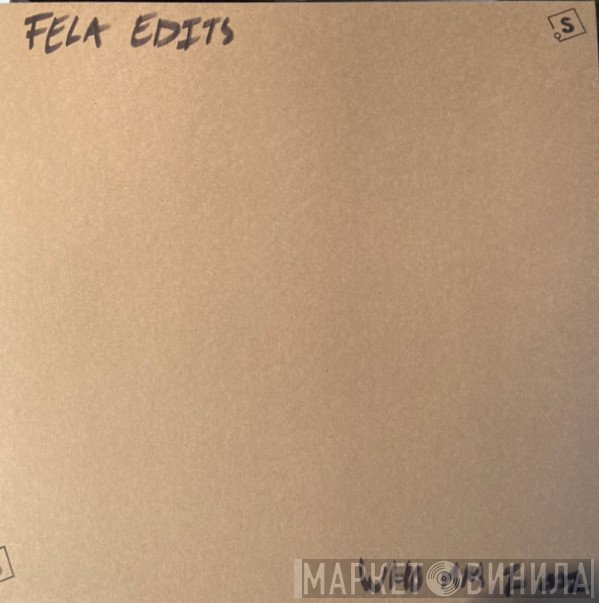 Fela Kuti - Fela Edits