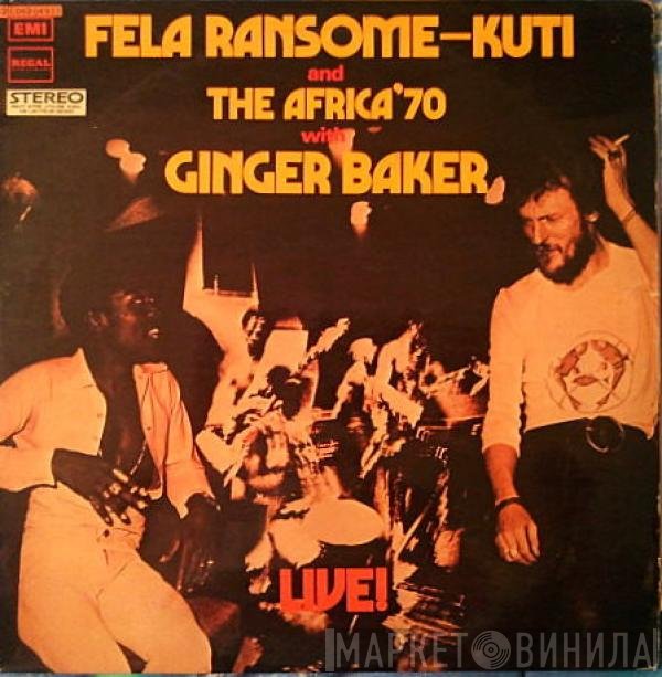 Fela Kuti and Africa 70 with Ginger Baker  - Live!