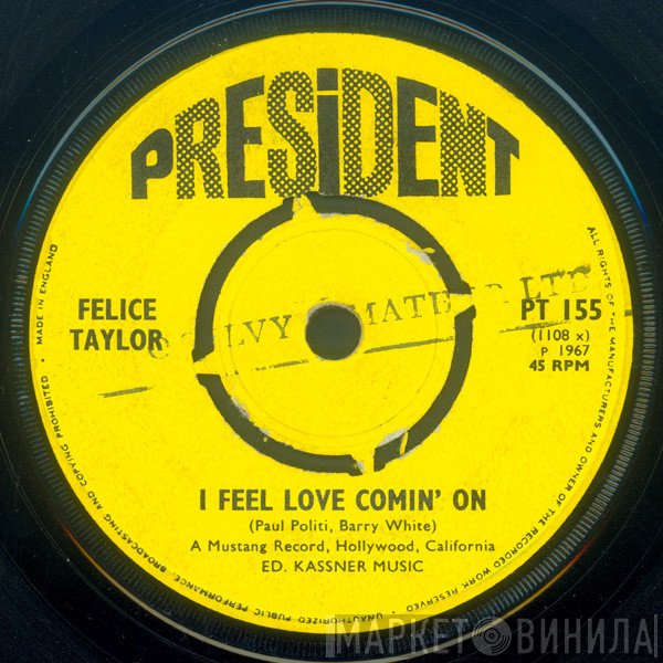 Felice Taylor, Bob Keene Orchestra - I Feel Love Comin' On / Comin' On Again