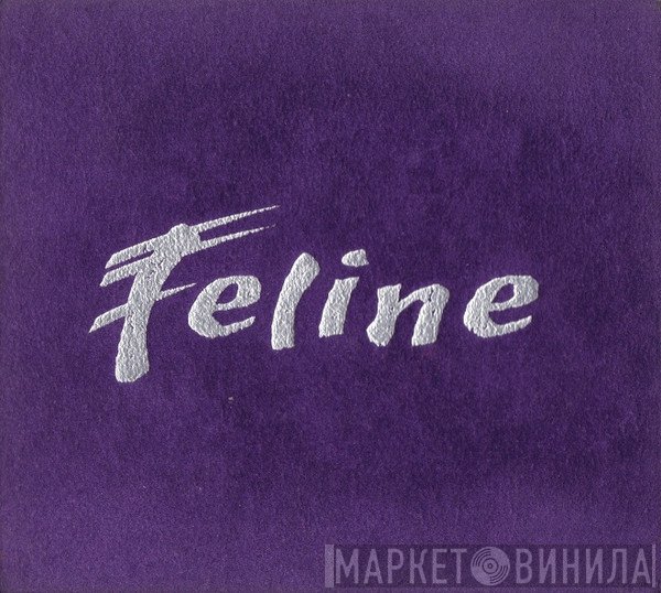 Feline  - Save Your Face - Sampler