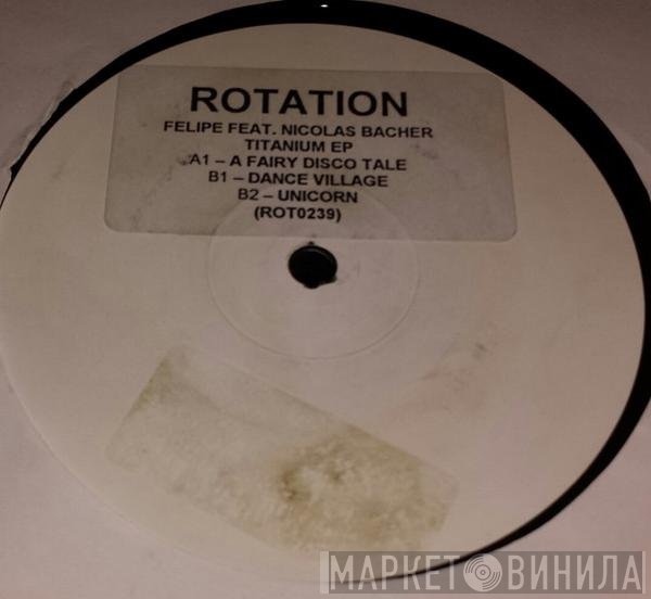 Felipe & Nicolas Bacher  - Titanium EP