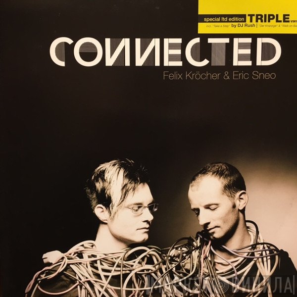Felix Kröcher & Eric Sneo  - Connected