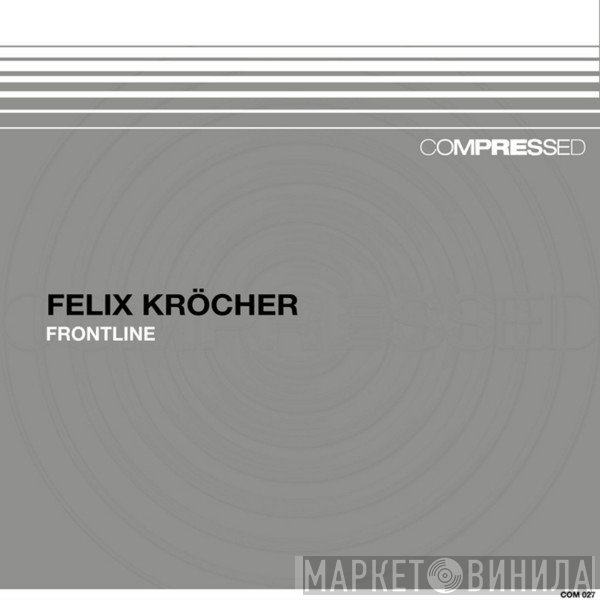 Felix Kröcher  - Frontline