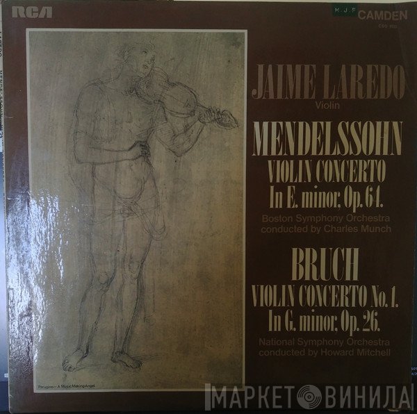 Felix Mendelssohn-Bartholdy, Max Bruch, Jaime Laredo, Boston Symphony Orchestra, National Symphony Orchestra - Mendelssohn Concerto In E Minor,Op. 64 / Bruch Concerto No 1 In G Minor, Op. 26