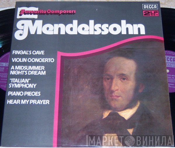 Felix Mendelssohn-Bartholdy  - Favourite Composers