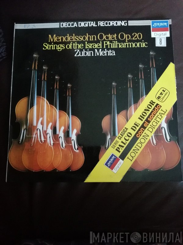 Felix Mendelssohn-Bartholdy, The Strings Of The Israel Philharmonic Orchestra, Zubin Mehta - Octet Op. 20
