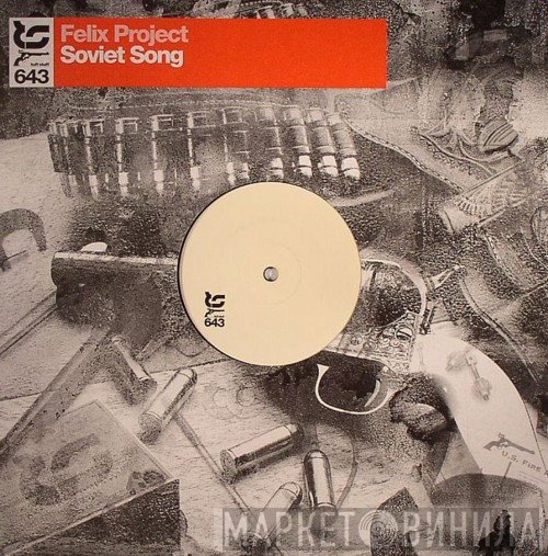 Felix Project  - Soviet Song