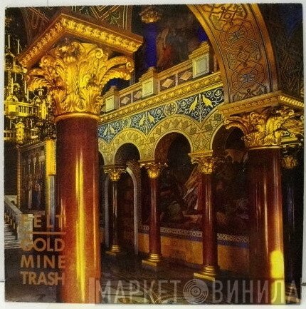 Felt  - Gold Mine Trash
