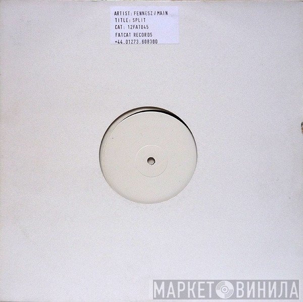 Fennesz / Main  - Split