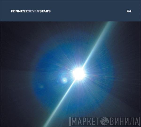Fennesz  - Seven Stars
