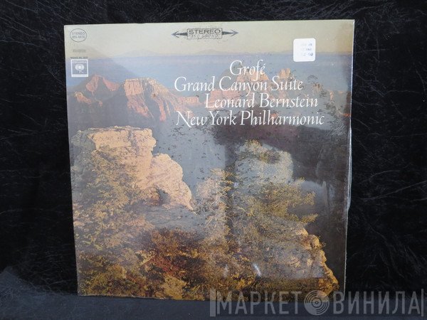 Ferde Grofé, Leonard Bernstein, The New York Philharmonic Orchestra  - Ferde Grofe's Grand Canyon Suite