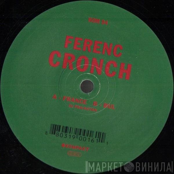 Ferenc - Cronch