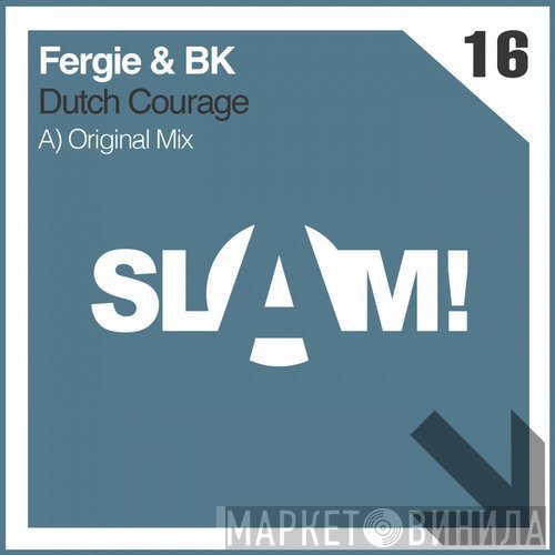 Fergie & BK  - Dutch Courage