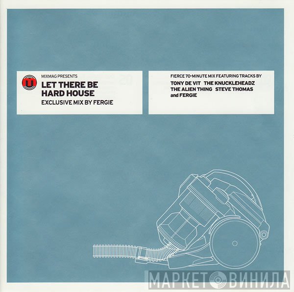 Fergie - Let There Be Hard House