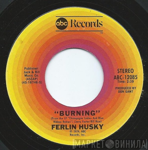 Ferlin Husky  - Burning