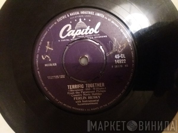 Ferlin Husky - Terrific Together / Kingdom Of Love, The