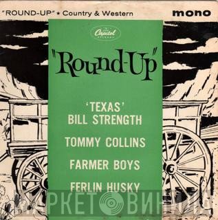 Ferlin Husky, Tommy Collins, Bill Strength, The Farmer Boys - Round Up!