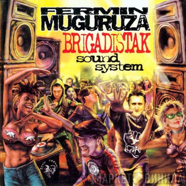 Fermin Muguruza  - Brigadistak Sound System