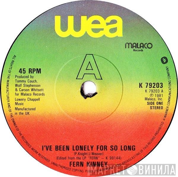 Fern Kinney - I've Been Lonely For So Long
